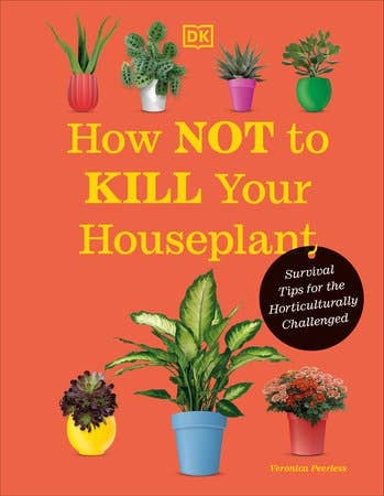 How Not Kill Houseplant 2E